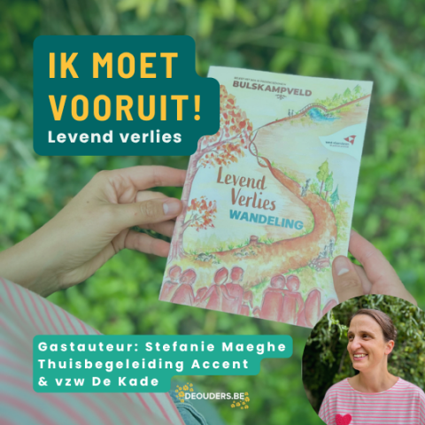 "Ik moet vooruit!" Het verborgen verdriet van zorgouders heet levend verlies