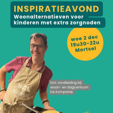 Live Inspiratieavond: “Een woonoplossing op maat van je kind: hoe begin je eraan?”