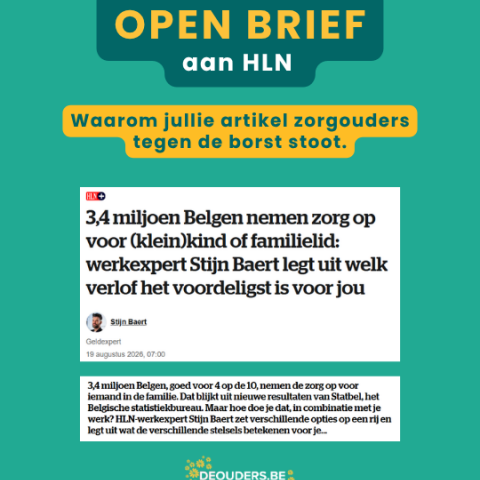 Open brief aan HLN: Waarom jullie artikel zorgouders tegen de borst stoot