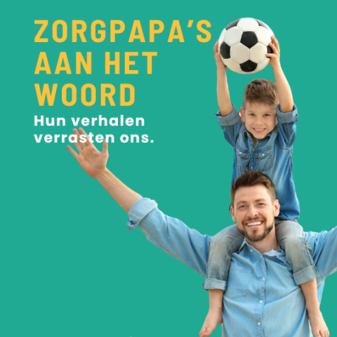 Zorgpapa's aan het woord