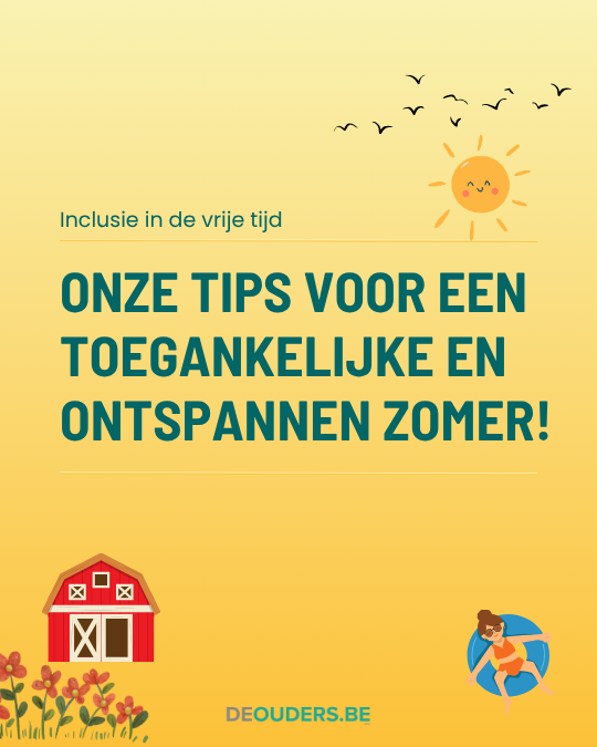 Zomer Tips Op stap deze zomer? Onze tips voor een toegankelijke en ontspannen ...
